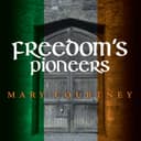 Freedom’s Pioneers- click here